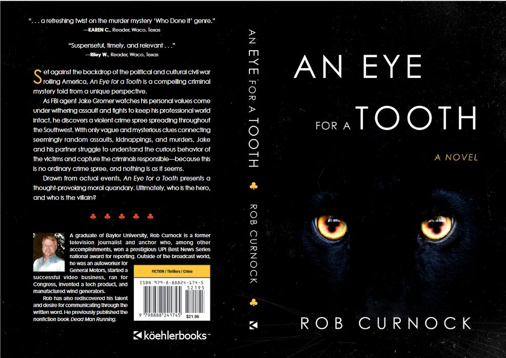 An Eye for a Tooth by Rob Curnock